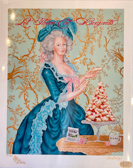 Let Them Eat Beignets Artist Proof