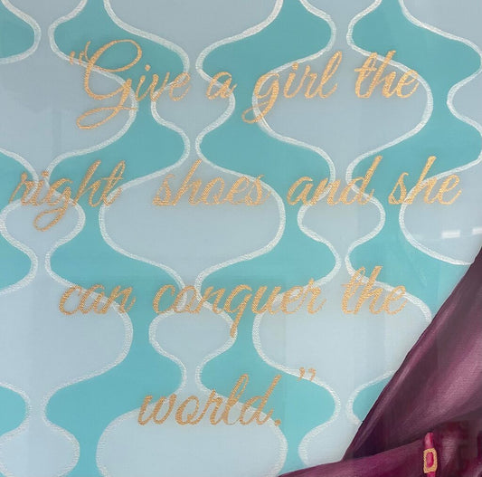 Give the Girl the Right Shoes